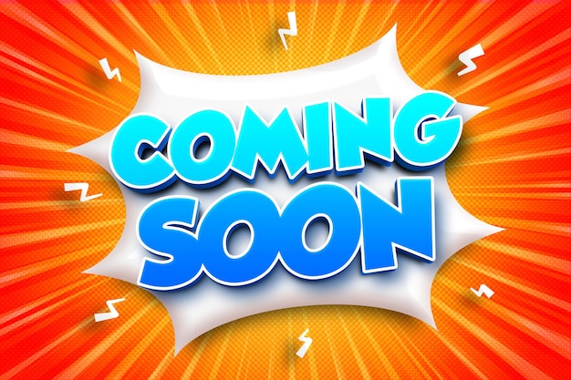 Coming soon 3d text with comic style and bubble text