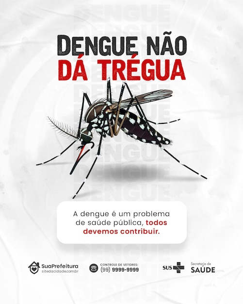 PSD 덴거에 대한 의식 (conscientizao contra a dengue)