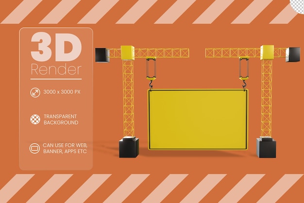 PSD crane and warning sign 3d illustration