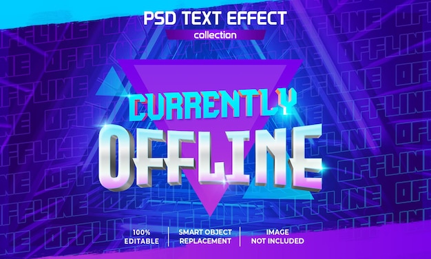 PSD currently offline streamingtext effect