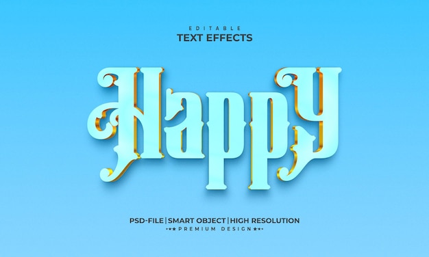 Customizable happy 3d text effects layer style mockup template