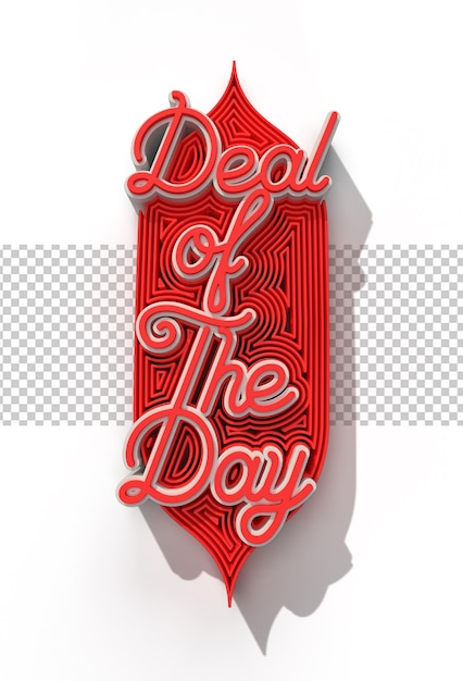 Deal van de dag kalligrafische tekst 3D Render transparant Psd-bestand.
