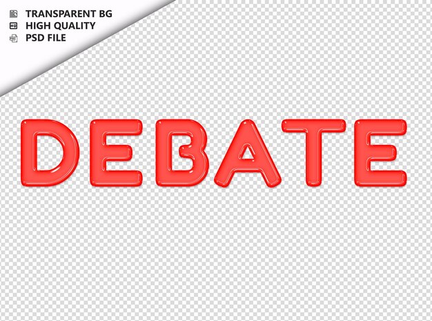 Debate typography red text glosy glass psd transparent