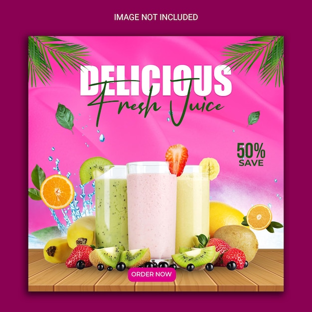 delicious fresh juice social media post.