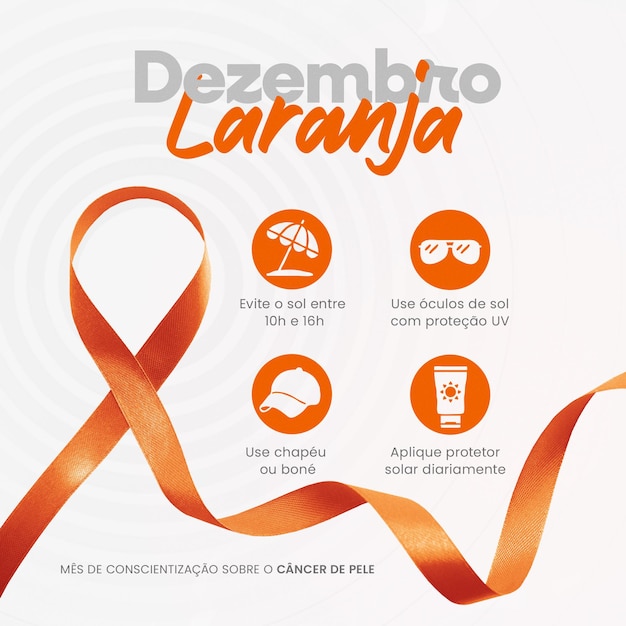 PSD dezembro laranja mes de combate ao cancer de pele december orange month to fight skin cancer