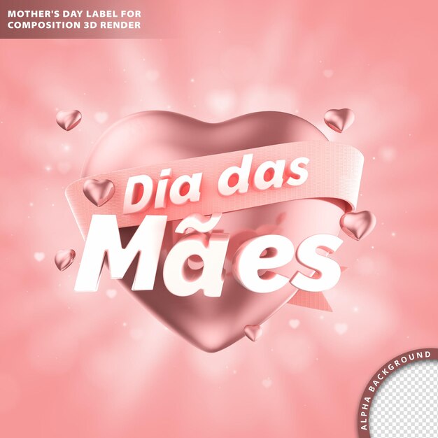 Dia das maes, moederdag wenskaart met tekst en hart. 3D-weergave