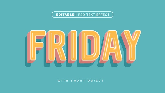 Editable 3d style friday text effect a blue background with the word friday on it