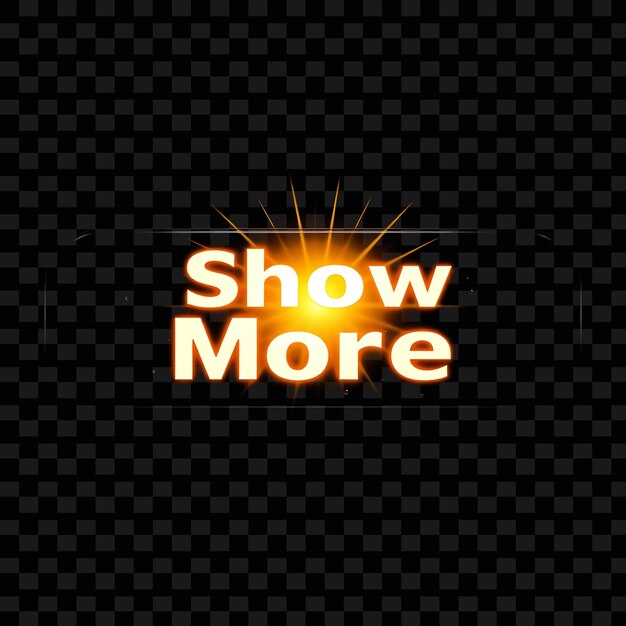 effect show more text in neon sunburst style sunrays emanate from behind the text highlighted wit