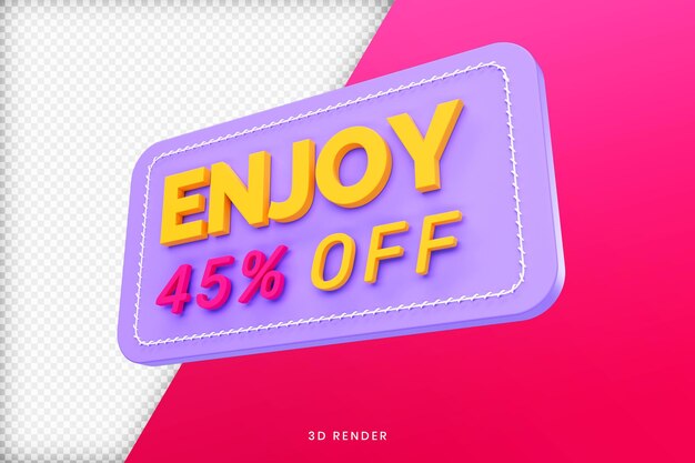 Enjoy 45 percentage off banner 3d