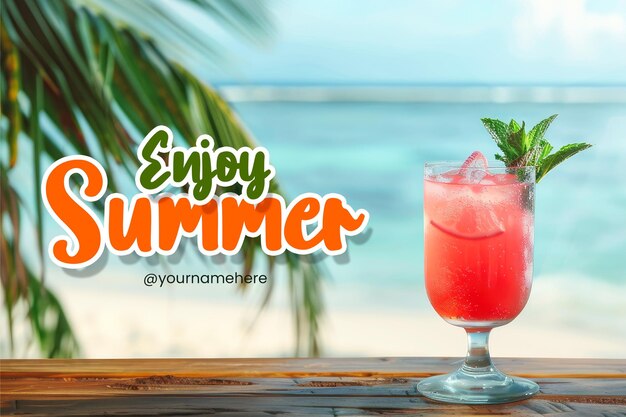 PSD enjoy summer banner template with a cocktail and fresh drink background on a beach background