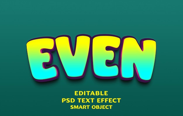 even 3d text effect design