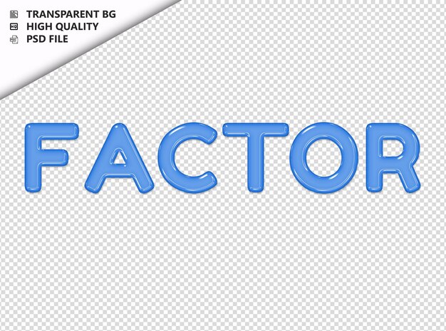 PSD factor typography text glosy glass psd transparent