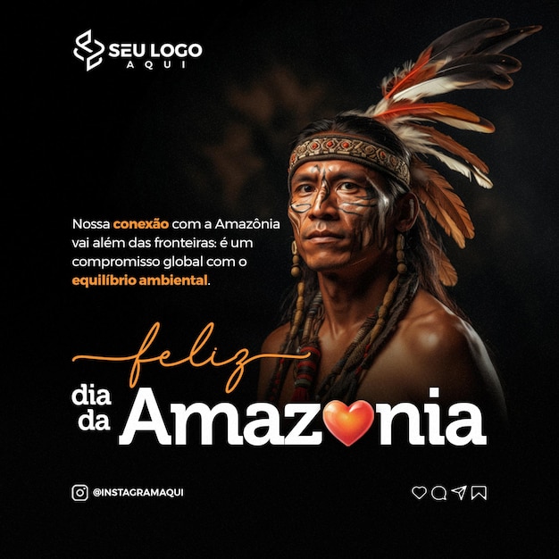 PSD feliz dia da amazonia nossa conexao com a amazonia vai alem das fronteiras social media psd editavel