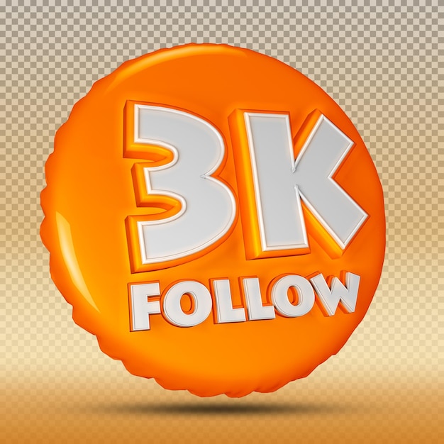 Follower of Social media number 3D orange 3K