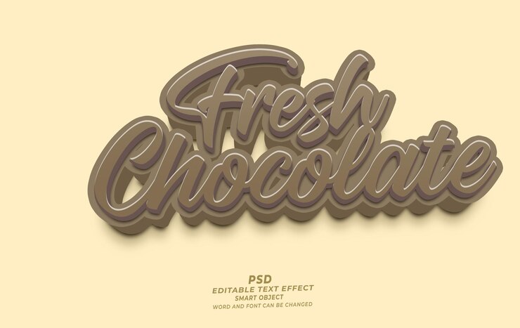 PSD fresh chocotate psd 3d editable text effect