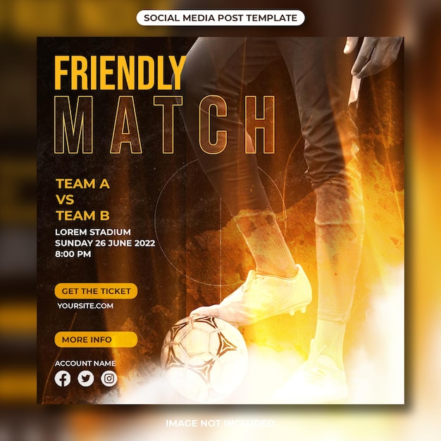 Friendly match football social media post template