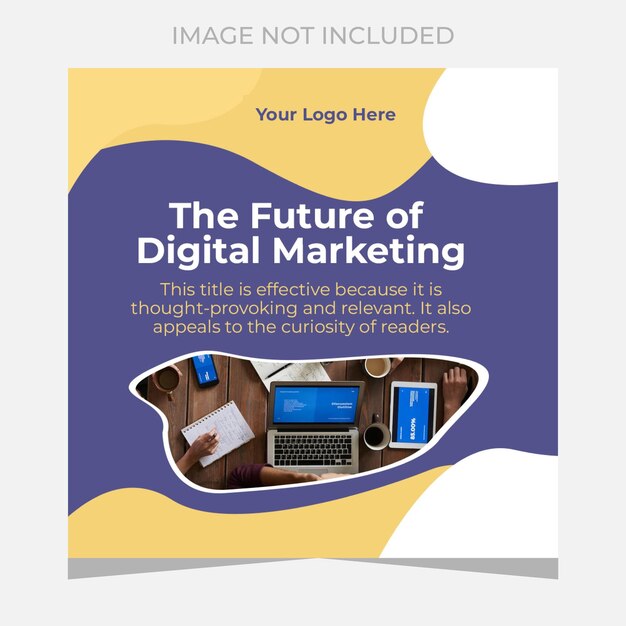 PSD the future of digital marketing