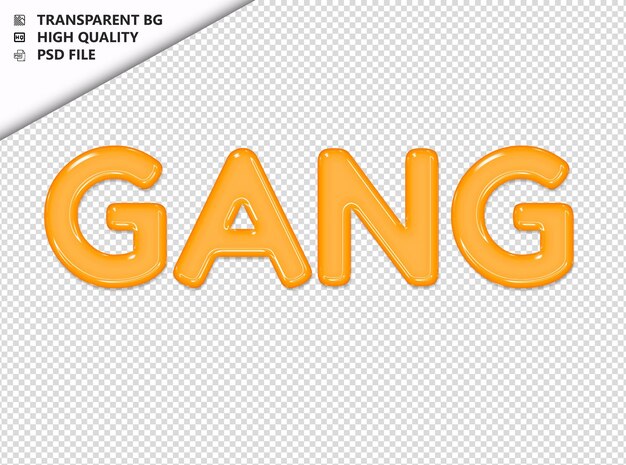 Gang typography yellow text glosy glass psd transparent