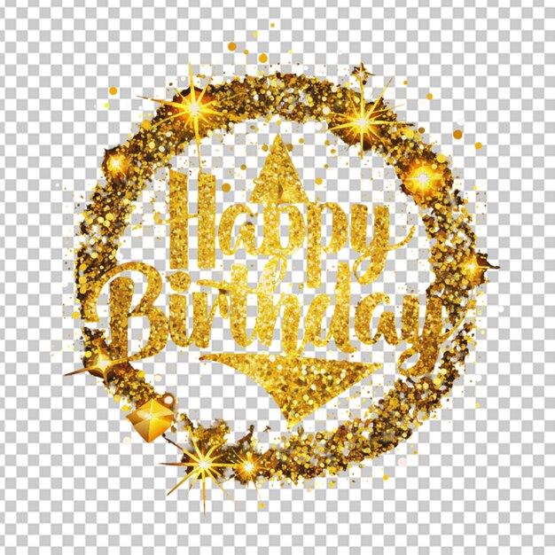 PSD golden sparkles happy birthday transparent background