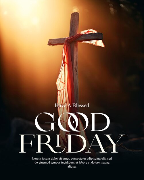 PSD good friday poster template with cross made of wood with red shawl illuminated with sunlight blurr