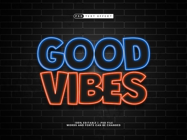 good vibes editable text effect in neon style