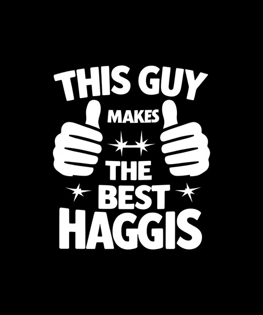 Утверждение haggis master tee