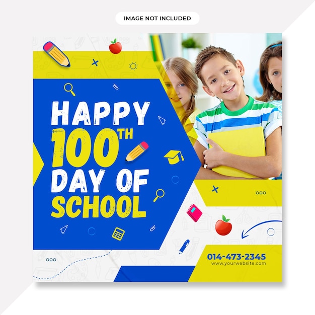 Счастливых 100 дней в школе Дизайн баннера. 100 дней в школе Баннер в социальных сетях или дизайн фона.
