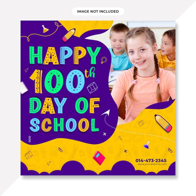 PSD happy 100 days of school banner design.100 days of school social media banner or background design.