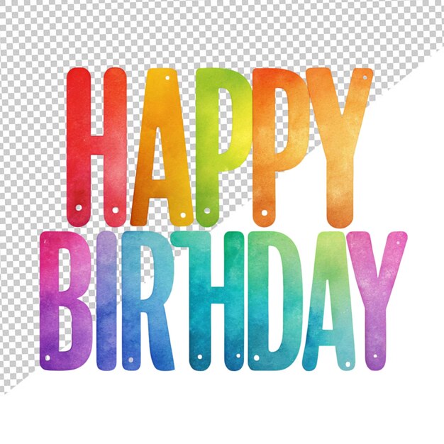 PSD happy birthday text on transparent background