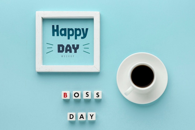 Happy boss's day with frame and coffee