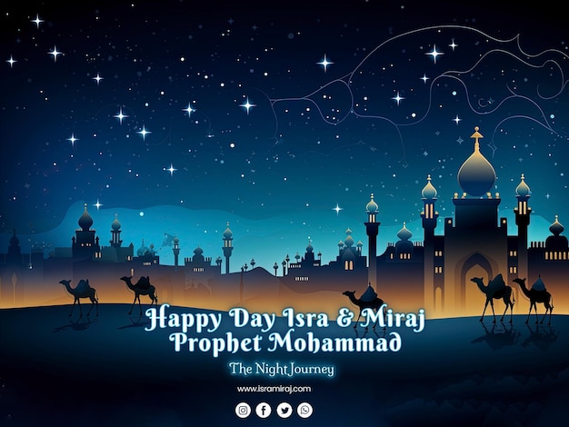 happy day isra miraj prophet muhammad the night journey