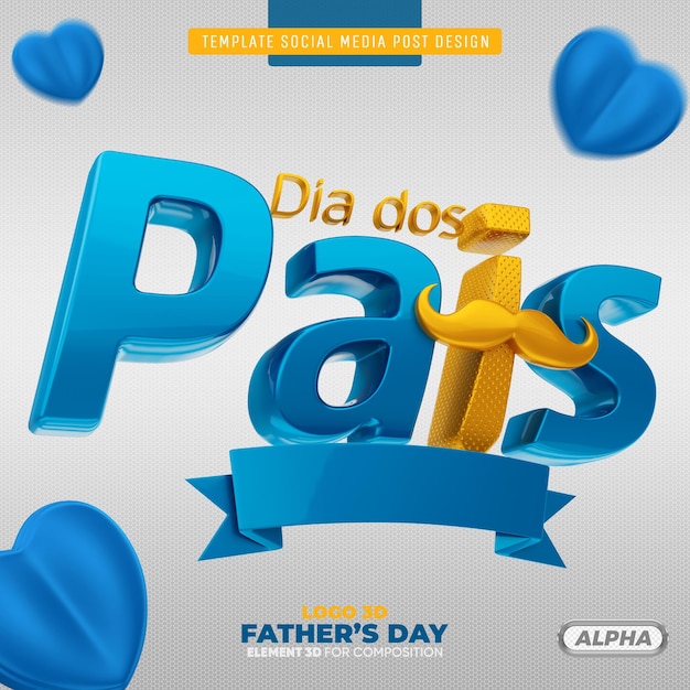 PSD happy fathers day 3d for composition