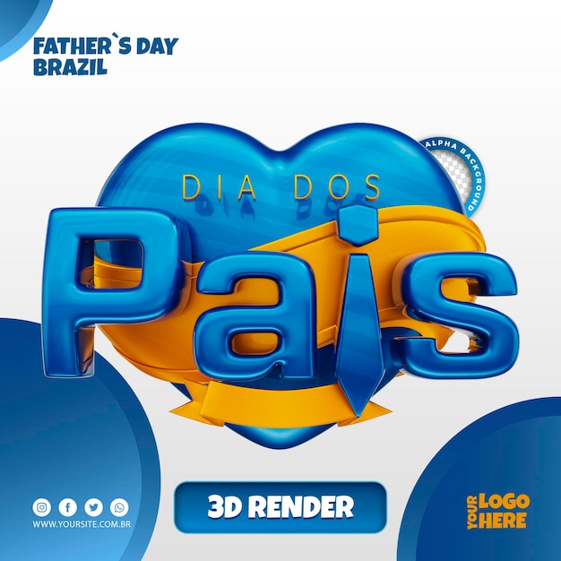 PSD happy fathers day 3d logo brazil dia dos pais for brazilian companies