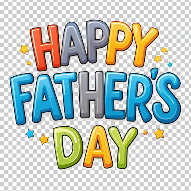 PSD happy fathers day text on transparent background