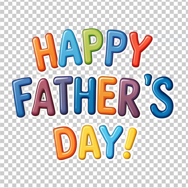 PSD happy fathers day text on transparent background