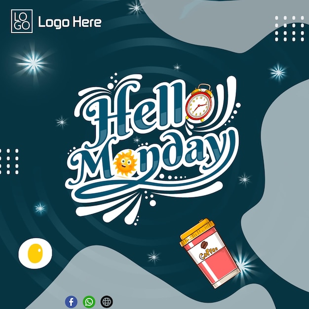 PSD happy and hello monday post template and banner designs