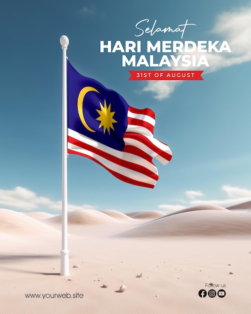 PSD happy malaysia independence day poster with waving flag background