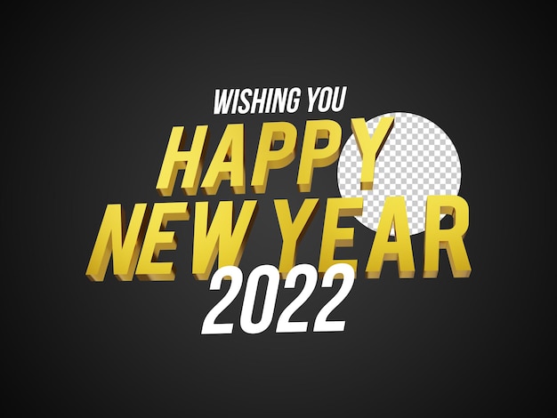 PSD happy new year 2022 text 3d render