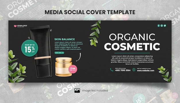 PSD healthy skin happy life promote your organic cosmetics with our social media cover template