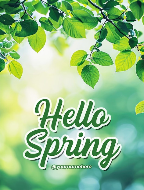 PSD hello spring poster template with spring background green tree leaves on blurred background