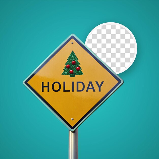 Holiday road sign with pole