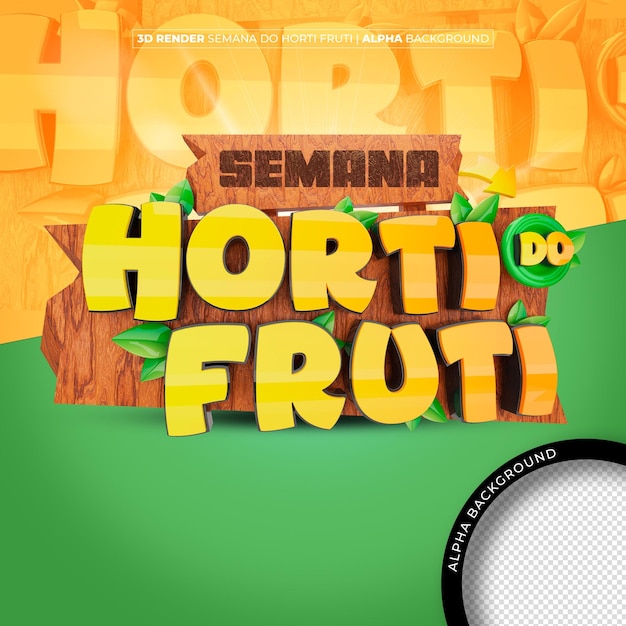 PSD logo della settimana hortifruti francobollo 3d per la vendita al dettaglio di verdure e frutta in brasile