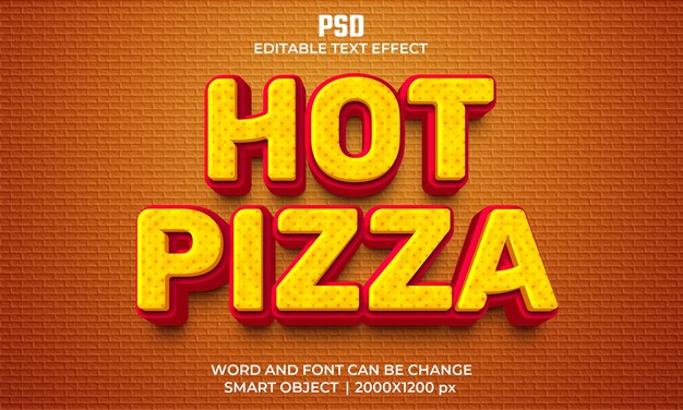 PSD hot pizza 3d editable text effect premium psd with background