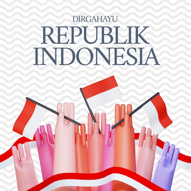 PSD indonesia independence day post template with 3d render hand carrying indonesia flag