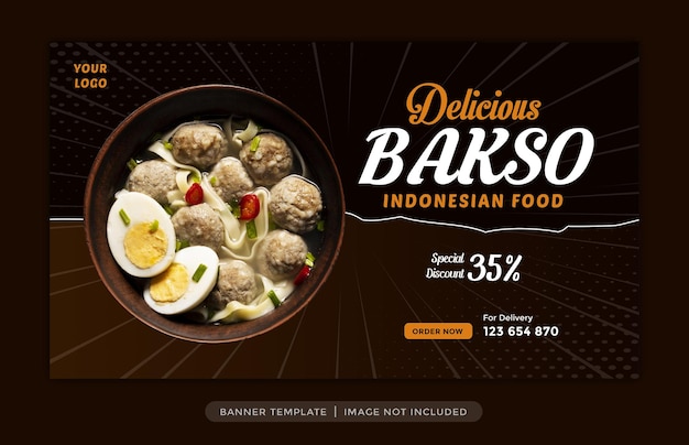 Indonesian food banner food menu restaurant template or food menu and restaurant bakso