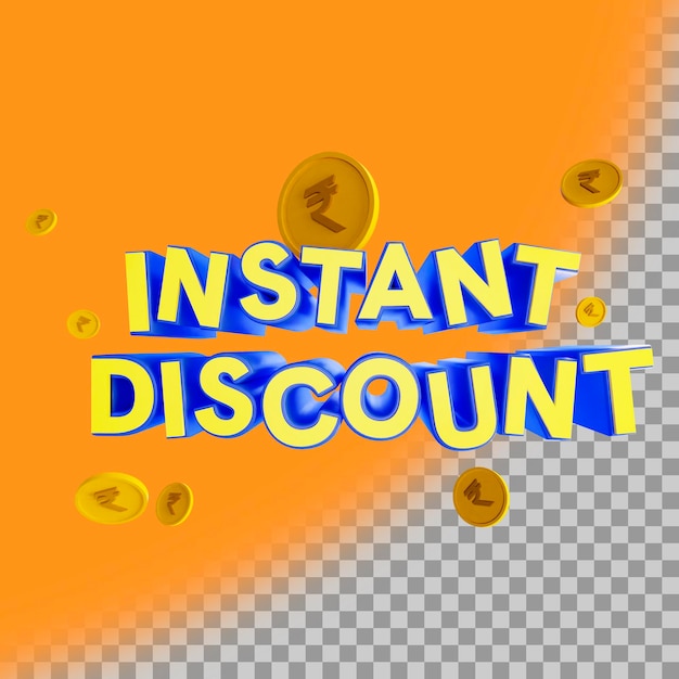 PSD sconto istantaneo testo 3d illustrazione