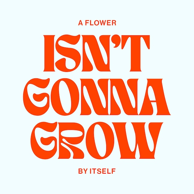 Isnt Gonna Grow Typography Instagram Post szablon