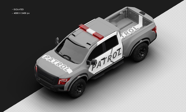 Isolated realistic matte grey patrol pickup truck car from top left front view