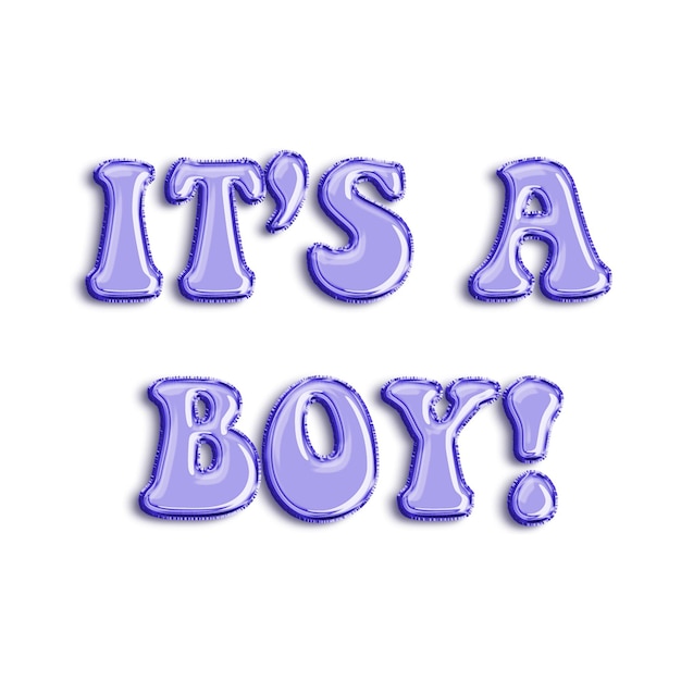 IT'S A BOY