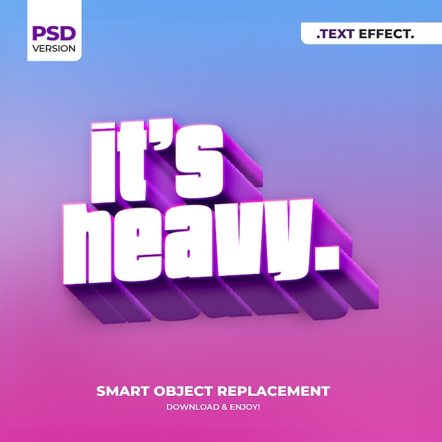 It's heavy 3d render text effect premium psd template